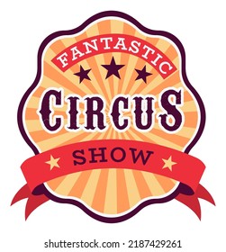 Entertainment show logo. Fairground circus vintage emblem