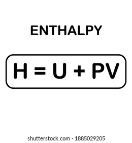 enthalpische Formel, Eigenschaft des thermodynamischen Systems