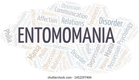 Entomomania word cloud. Type of mania, made with text only.