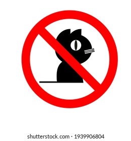 Entrance with cats is prohibited. A forbidding sign. Sticker, poster. Vector illustration
