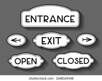 Entrance, exit, open, closed signs. Black text on white background in vintage style.