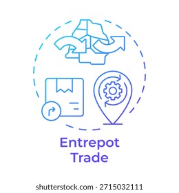 Icono de concepto de gradiente azul de comercio Entrepot. Comercio de mercancías, puertos libres. Cadena de suministro. industria del Transporte. Ilustración de línea de forma redonda. Abstractas idea. Diseño gráfico. Artículo fácil de usar, folleto