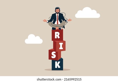 Entrepreneur investor calmly meditate on stack with the word RISK. Risk management, control or assess to lose money in investing, process or preparation for safety,  secure earning and loss.