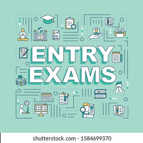 Entry exam word concepts banner. Academic education. College acceptance. School exams. Presentation, website. Isolated lettering typography idea with linear icons. Vector outline illustration