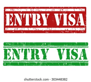 Entry visa grunge rubber stamps on white background, vector illustration