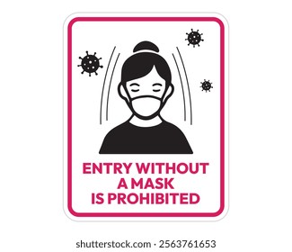 Entry Without a Mask Prohibited Sign, Essential for Public Health and Safety, High-Quality Vector Stock Image