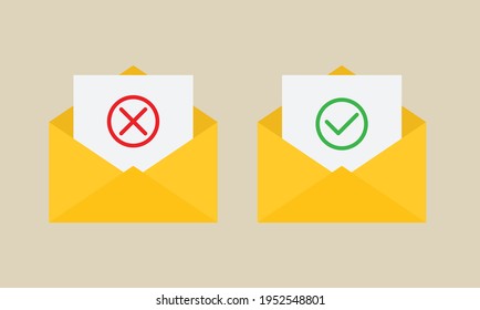 envelope  with approved and rejected letters. Envelopes  with  Green check mark and red X mark icons.  yes, no icon
