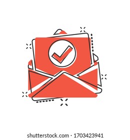 Envelope with confirmed document icon in comic style. Verify cartoon vector illustration on white isolated background. Receive splash effect business concept.