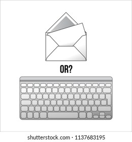 Envelope with a letter or keyboard. Comparison. Gray realistic keyboard, white envelope. Vector illustration on white isolated background.