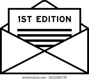 Envelope and letter sign with word 1st edition as the headline