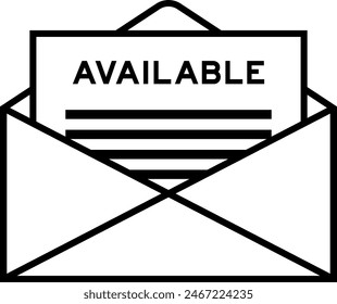 Envelope and letter sign with word available as the headline
