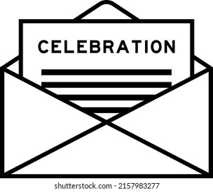Envelope and letter sign with word celebration as the headline