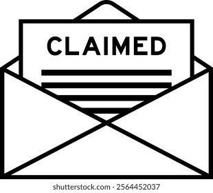 Envelope and letter sign with word claimed as the headline