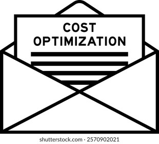 Envelope and letter sign with word cost optimization as the headline