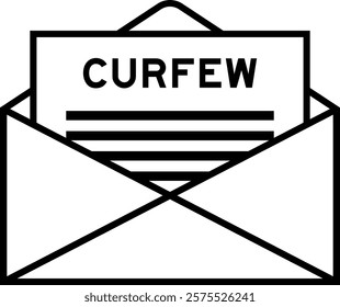 Envelope and letter sign with word curfew as the headline