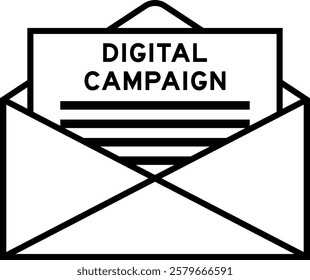 Envelope and letter sign with word digital campaign as the headline