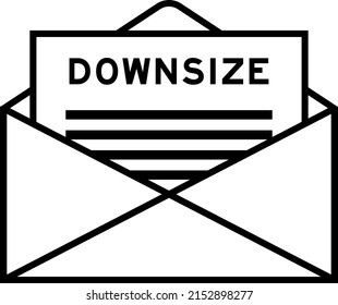 Envelope and letter sign with word downsize as the headline