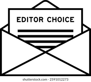 Envelope and letter sign with word editor choice as the headline