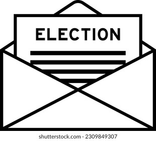 Envelope and letter sign with word electeion as the headline