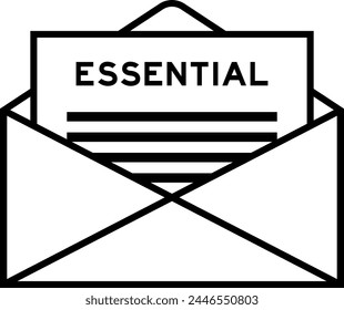 Envelope and letter sign with word essential as the headline