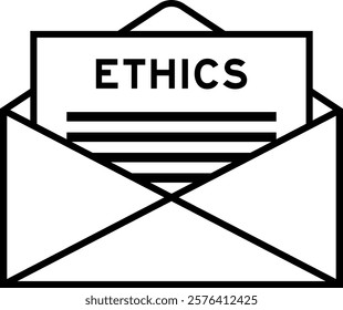 Envelope and letter sign with word ethics as the headline