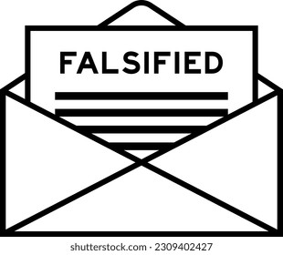 Envelope and letter sign with word falsified as the headline