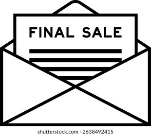 Envelope and letter sign with word final sale as the headline