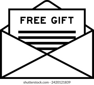 Envelope and letter sign with word free gift as the headline