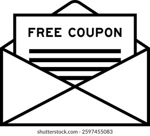 Envelope and letter sign with word free coupon as the headline