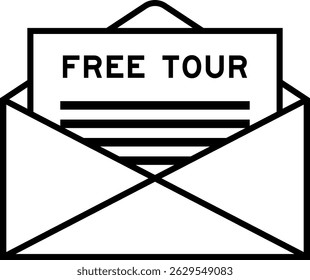 Envelope and letter sign with word free tour as the headline