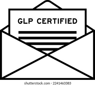 Envelope and letter sign with word GLP (Abbreviation of Good laboratory practice) certified as the headline svg