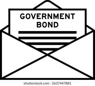 Envelope and letter sign with word government bond as the headline