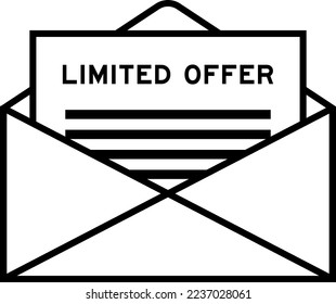 Envelope and letter sign with word limited offer as the headline