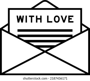Envelope and letter sign with word with love as the headline