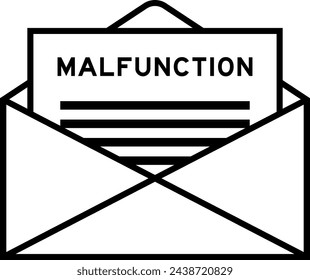 Envelope and letter sign with word malfunction as the headline