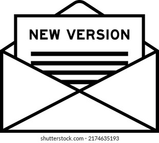 Envelope and letter sign with word new version as the headline