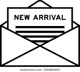 Envelope and letter sign with word new arrival as the headline