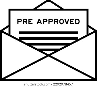 Envelope and letter sign with word pre approved as the headline