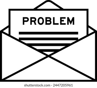Envelope and letter sign with word problem as the headline