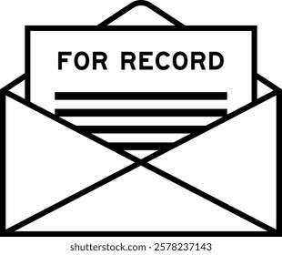 Envelope and letter sign with word for record as the headline