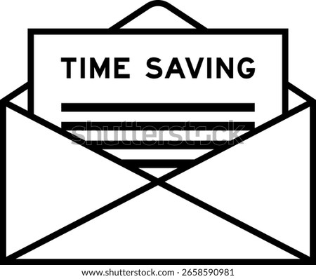 Envelope and letter sign with word time saving as the headline