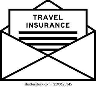 Envelope and letter sign with word travel insurance as the headline