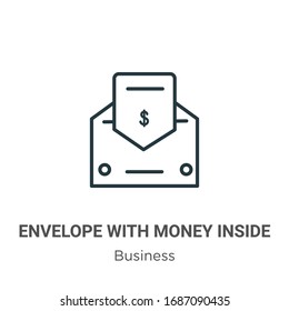 Envelope with money inside outline vector icon. Thin line black envelope with money inside icon, flat vector simple element illustration from editable business concept isolated stroke on white 