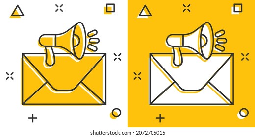 Envelope notification icon in comic style. Email with speaker cartoon vector illustration on white isolated background. Receive mail message splash effect business concept.