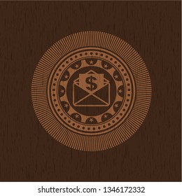 envelope with paper with money symbol inside icon inside wooden emblem. Vintage.
