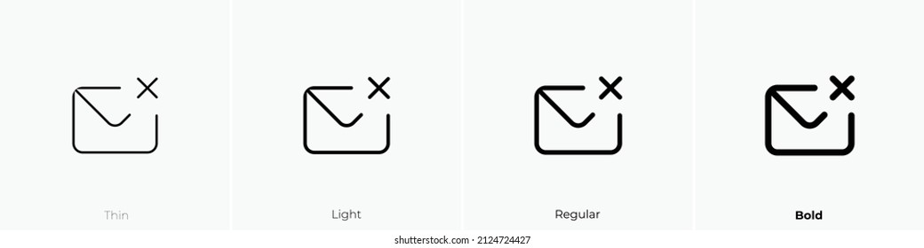 envelope times icon. Thin, Light Regular And Bold style design isolated on white background