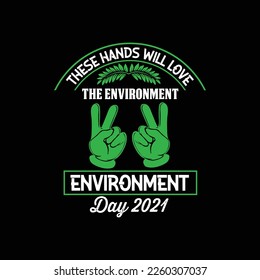 ENVIROMENT UNIQUE T-SHIRT DESIGN, ENVIROMENT EPS FILE, ENVIROMENT T-SHIRT DESIGN