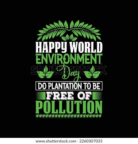 ENVIROMENT UNIQUE T-SHIRT DESIGN, ENVIROMENT EPS FILE, ENVIROMENT T-SHIRT DESIGN