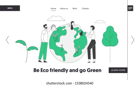 Environment Care, Day of Earth Website Landing Page. People Stand near Big Earth Globe Caring and Watering Plants. Volunteers Saving Nature Web Page Banner. Cartoon Flat Vector Illustration, Line Art