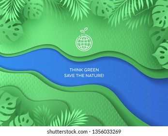 Environment concept and ecology idea. Paper cut style design with tropical nature, plants, leaves and river made of paper. Eco logo and inscription Think green Save the nature